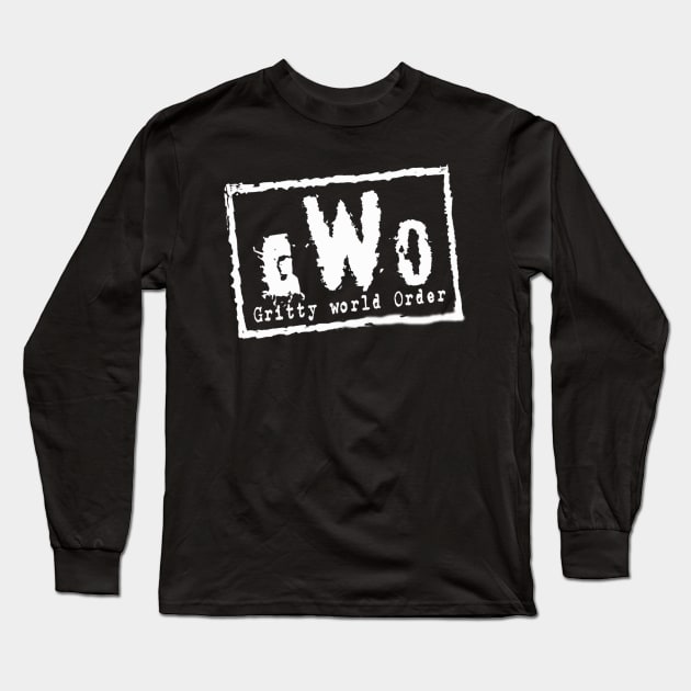 Gritty World Order (White Design) Long Sleeve T-Shirt by Gritty Urban Saga